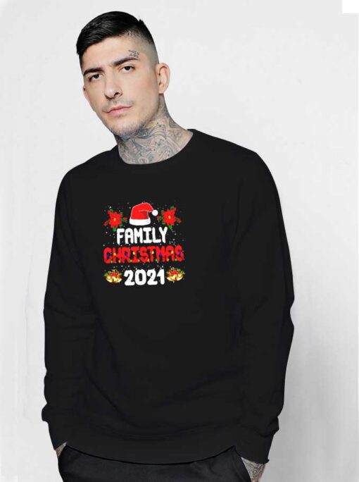 Family Christmas 2021 Hat Sweatshirt