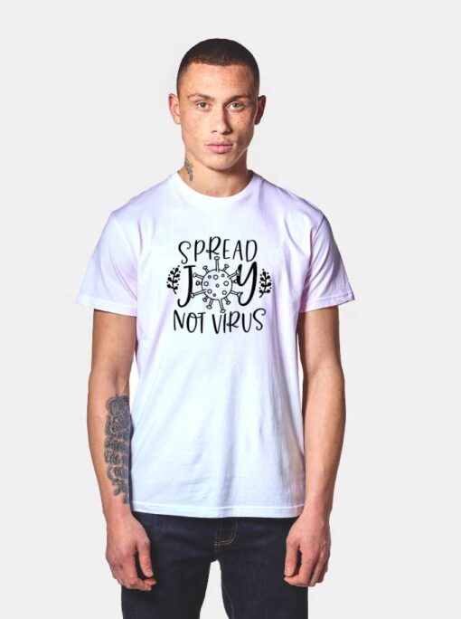 Spread Joy Not Virus Christmas T Shirt