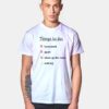 Student Things To Do List T Shirt
