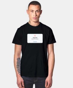 Apple Touch ID Prompt Human T Shirt