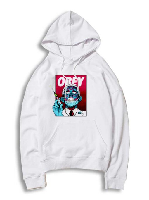 Fauci Ouchie Obey Vaccine Zombie Hoodie