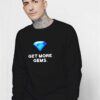 Get More Gems For NFT Sweatshirt