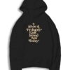 I Should Probably Kick Some Ass Quote Hoodie
