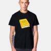 I'm Not Ignoring You I'm Just Overwhelmed T Shirt