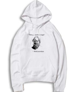 Mediocrates Meh Good Enough Quote Hoodie