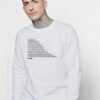 Henry Rollins Long Quote Sweatshirt