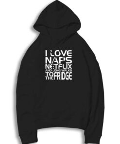 I Love Nap Sleep Netflix Hoodie