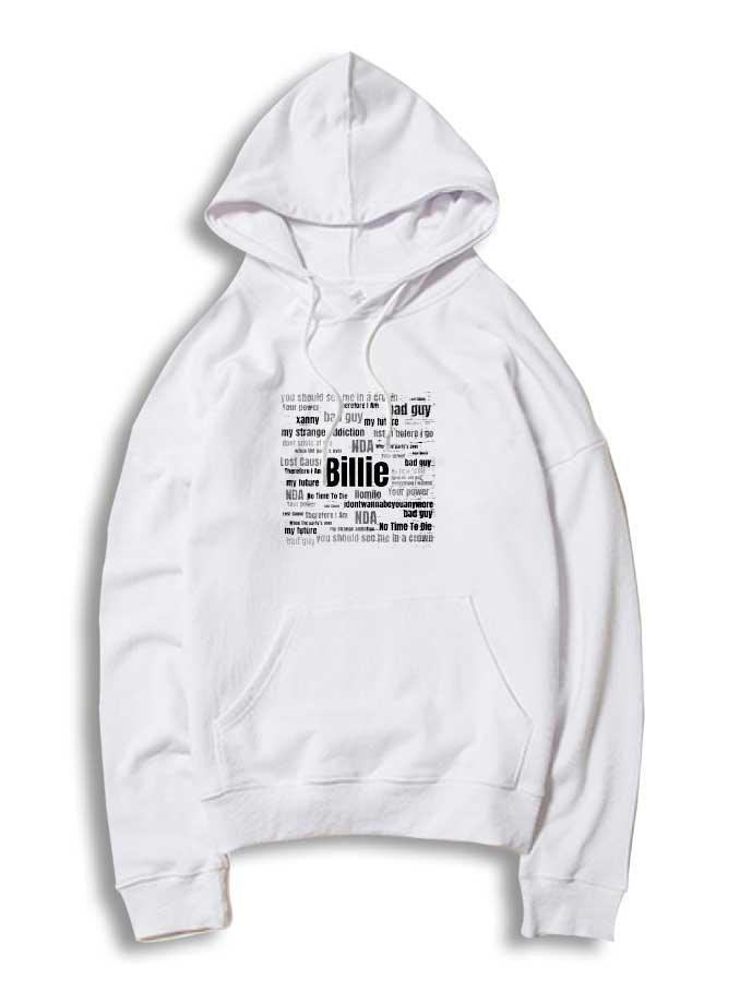 Billie Eilish And Her Songs Hoodie