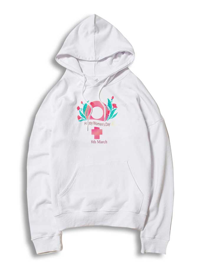 Happy Women's Day Pink Flower Hoodie
