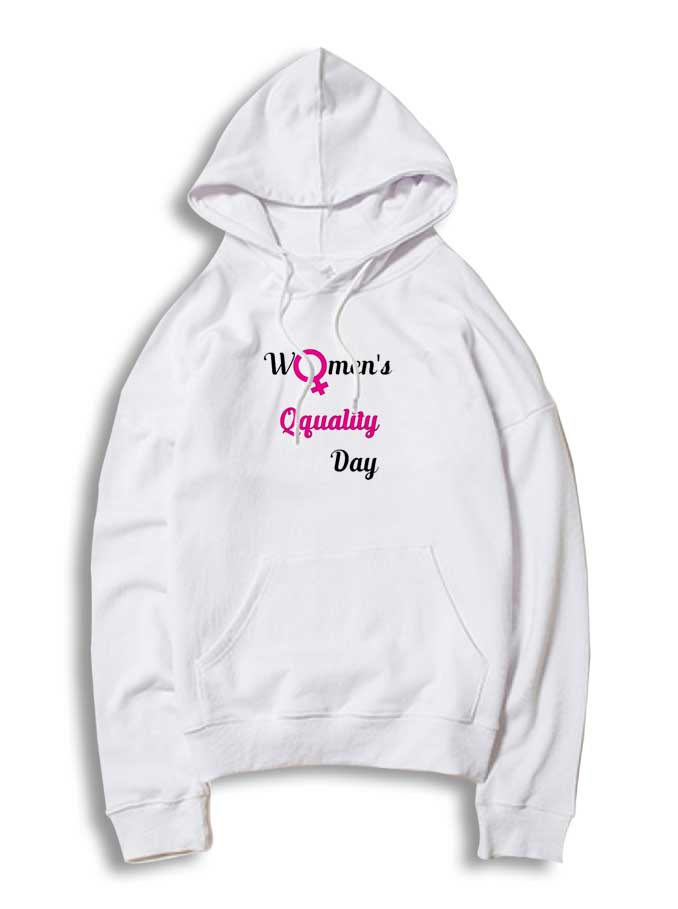 Women Equality Day Quote Hoodie