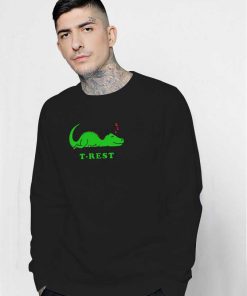 Dinosaur T-rest Taking A Nap Sweatshirt