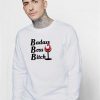 Badass Boss Bitch Wine Sweatshirt