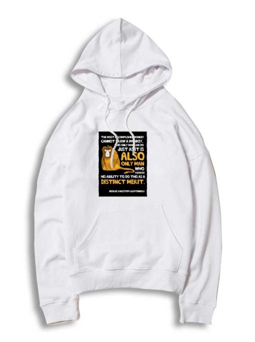 Clever Monkey Quote Hoodie