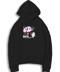 Moon Mochi Is Out Of This World Hoodie