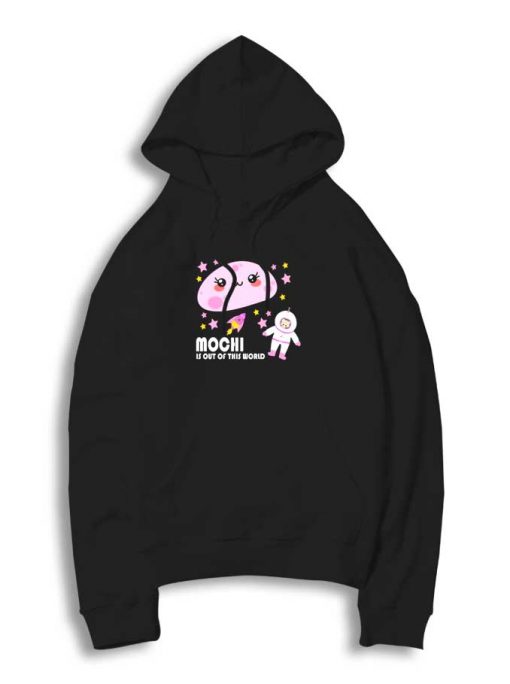Moon Mochi Is Out Of This World Hoodie