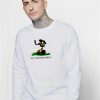 No Disassemble Wall-e Sweatshirt