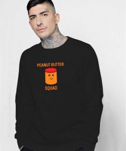 Peanut Butter Squad Jar Sweatshirt