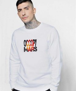 Space X Occopy Mars Sweatshirt