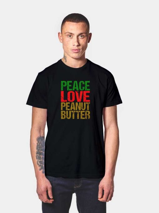 Vintage Peace Love Peanut Butter T Shirt