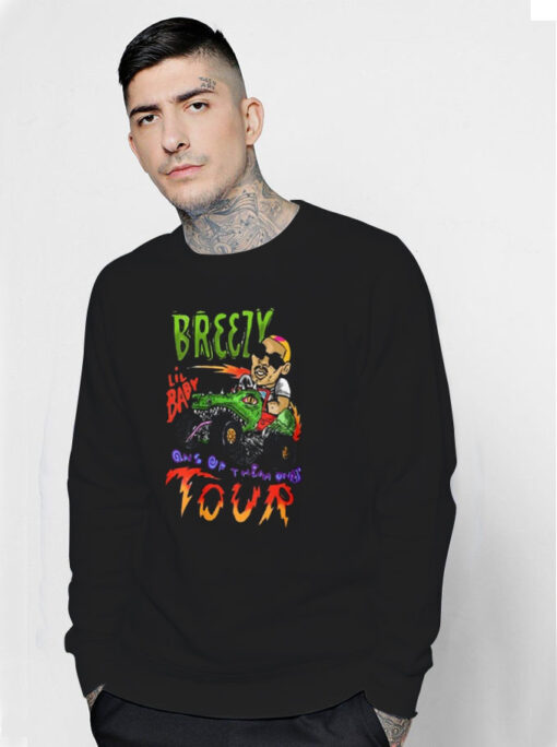 Breezy Lil Baby One Of Them Ones Tour Sweatshirt