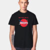 Get Your Ass To Mars Planetary Exploration Buzz T Shirt