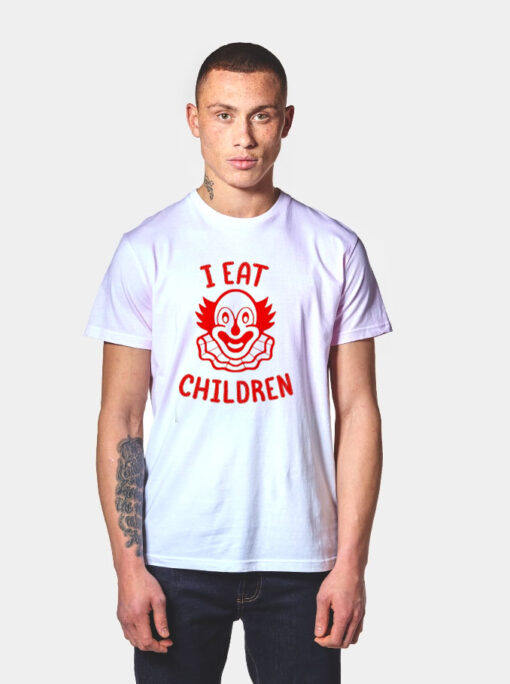 I Eat Children Evil Clown Creepy IT Scary Horror T Shirt