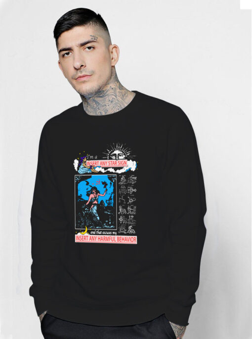 Insert Any Star Sign Sweatshirt