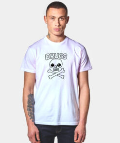 Grab It Fast Drugs Skull T Shirt