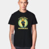 I Like That Wookiee T Shirt