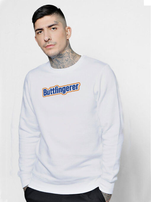 Buttfingerer Funny Candy Bar Parody Sweatshirt