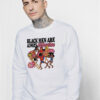 Funny Black Men Are Always Attractive Sweatshirt