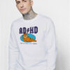Garfield ADHD Highway To Hey Look A Squirrel Sweatshirt