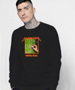 Matematica Confuse Em All Sweatshirt