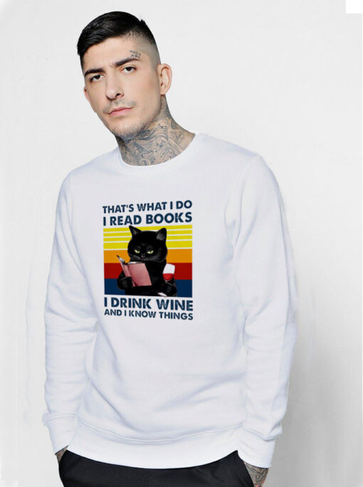 That’s What I Do I Read Books I Drink Coffee Sweatshirt